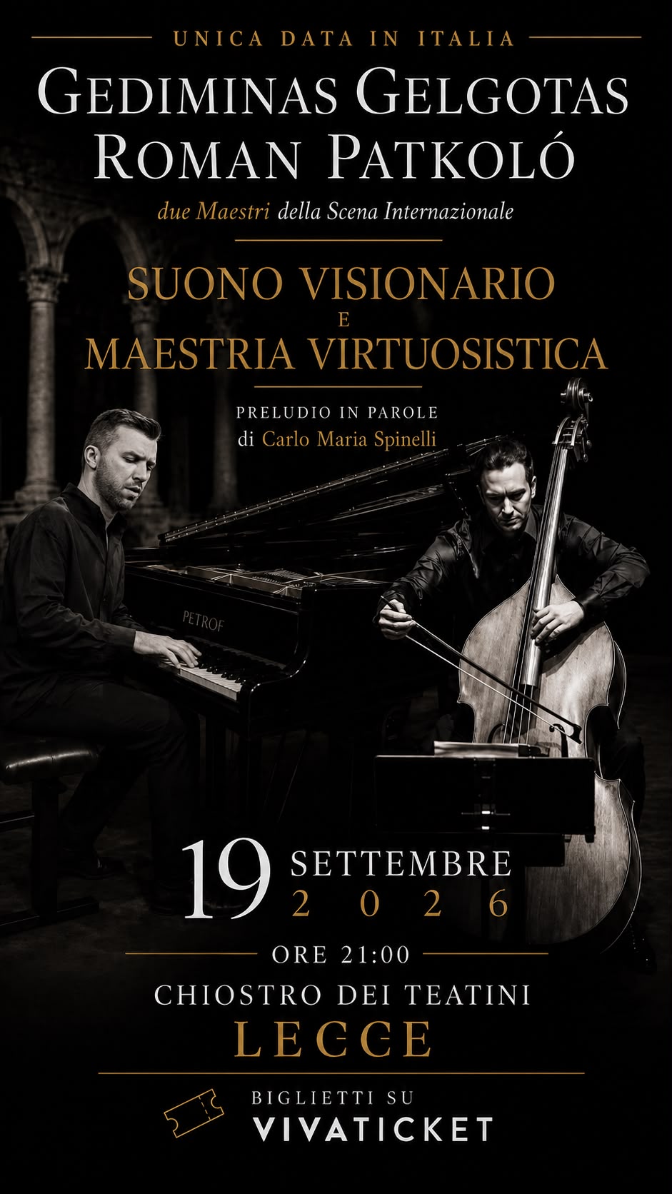 "Suono visionario e maestria virtuosistica", il 19 settembre ai Teatini con Gediminas Gelgotas e Roman Patkolò Suono visionario