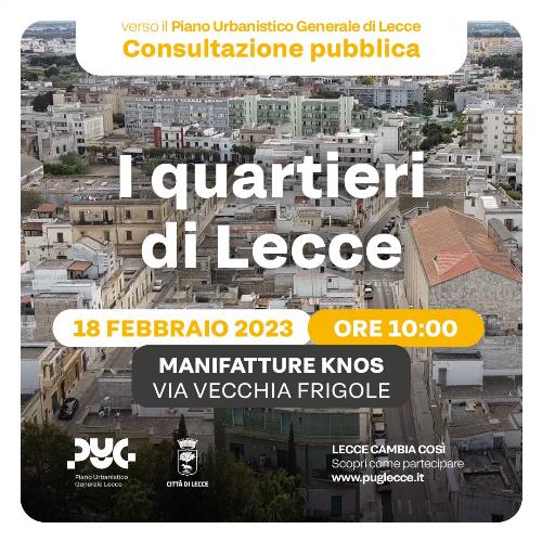 I quartieri di Lecce: due giornate per disegnare insieme la città pubblica