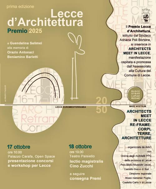 RE-FRAME: CORPI, TERRE, ARCHITETTURE  DAL 16 AL 18 OTTOBRE ARCHITECTS MEET IN LECCE