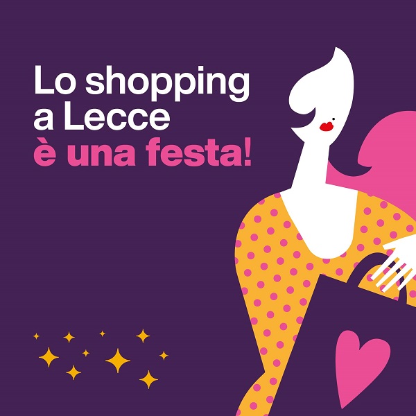 Lo shopping a Lecce è una festa