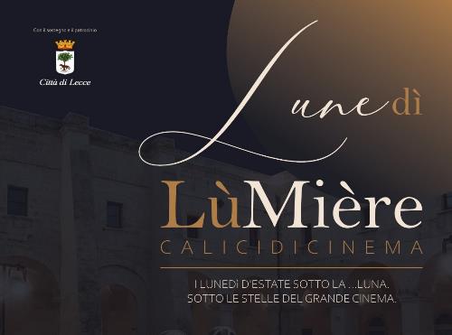 "Lunedì LùMière, Calici di cinema", dal 15 giugno al 7 settembre