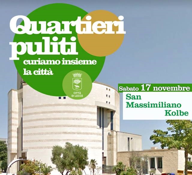 Quartieri puliti, sabato 17 novembre a San Massimiliano Kolbe Quartieri Puliti Locandina