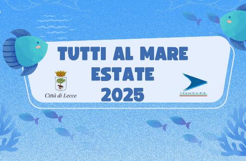 Al via il Progetto "Tutti al Mare"